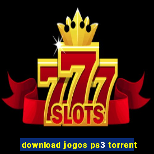 download jogos ps3 torrent